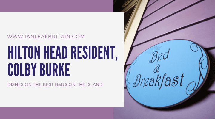 Colby Burke Hilton Head bed and breakfast promotional graphic